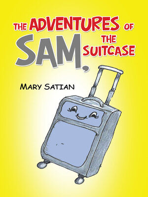 cover image of The Adventures of Sam, the Suitcase